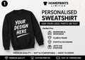 Personalised Unisex Sweatshirt | Add Your Logo, Photo or Text | Custom Printed UK